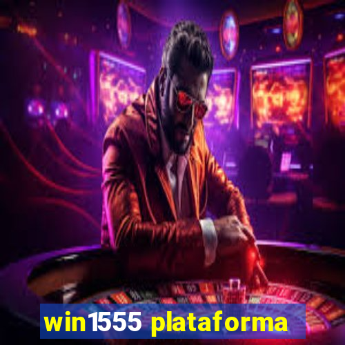 win1555 plataforma